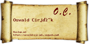 Osvald Cirjék névjegykártya